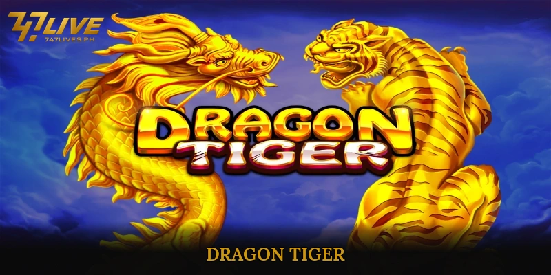 Dragon Tiger
