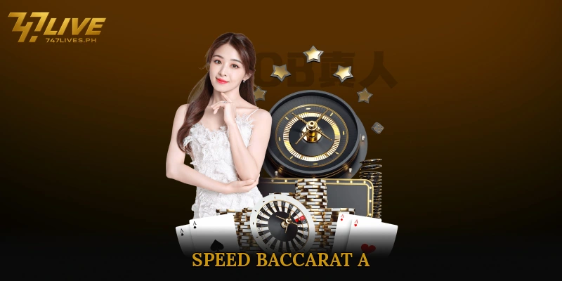 Speed Baccarat A