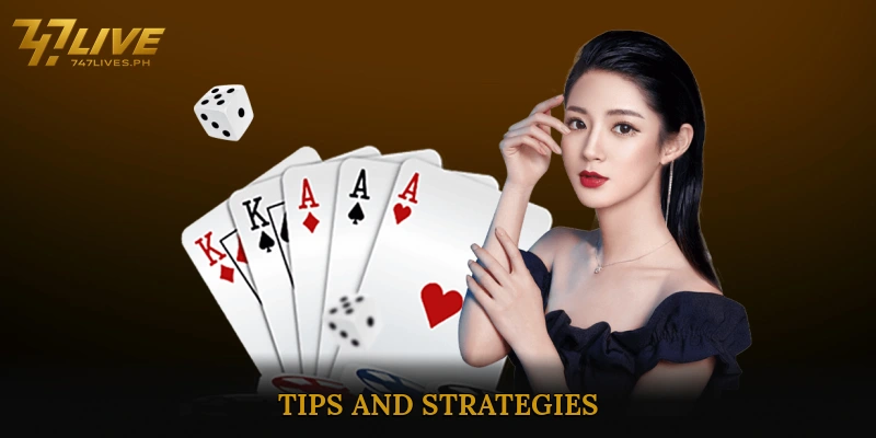 Tips and Strategies