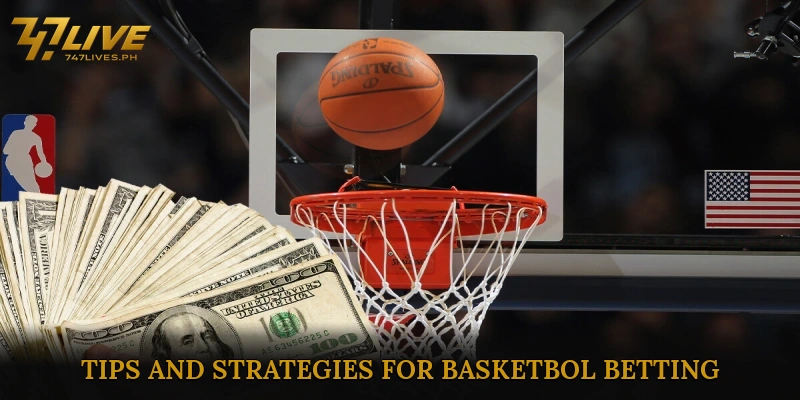 Tips and Strategies for Basketbol Betting