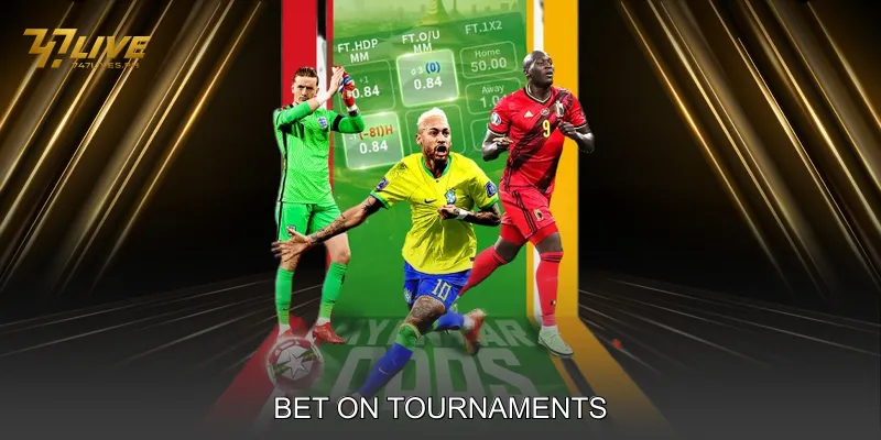Bet On Tournaments